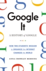 Google it : A History of Google - Book
