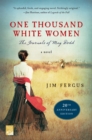 One Thousand White Women (20th Anniversary Edition) : The Journals of May Dodd - Book