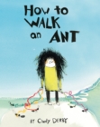 How To Walk An Ant - Book