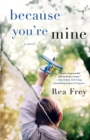 Because You're Mine - Book