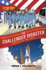 History Comics: The Challenger Disaster : Tragedy in the Skies - Book