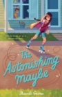The Astonishing Maybe - Book