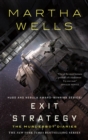 Exit Strategy : The Murderbot Diaries - Book