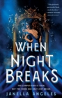 When Night Breaks - Book