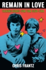 Remain in Love : Talking Heads, Tom Tom Club, Tina - Book