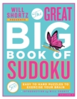 Will Shortz Presents The Great Big Book of Sudoku Volume 2 - Book