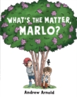 What's the Matter, Marlo? - Book