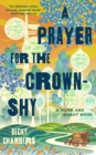 A Prayer for the Crown-Shy - Book