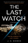 The Last Watch - Book