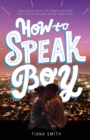 How to Speak Boy - Book