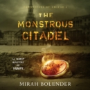 The Monstrous Citadel - eAudiobook