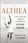Althea : The Life of Tennis Champion Althea Gibson - Book