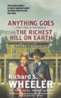 Anything Goes and The Richest Hill on Earth - Book