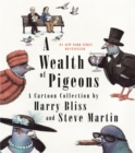A Wealth of Pigeons : A Cartoon Collection - Book