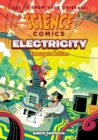 Science Comics: Electricity : Energy in Action - Book