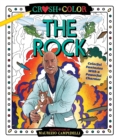 Crush and Color: Dwayne "The Rock" Johnson : Colorful Fantasies with a Powerful Charmer - Book