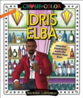 Crush and Color : Idris Elba - Book
