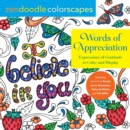 Zendoodle Colorscapes: Words of Appreciation : Expressions of Gratitude to Color and Display - Book