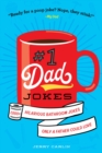#1 Dad Jokes : 1,000+ Hilarious Bathroom Jokes Only a Father Could Love - Book