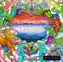 Mythographic Color and Discover: Labyrinth : An Artist’s Coloring Book of Gorgeous Mysteries - Book