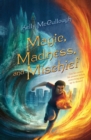 Magic, Madness, and Mischief - Book