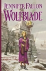 Wolfblade : Book Four of the Hythrun Chronicles - Book