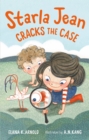 Starla Jean Cracks the Case - Book
