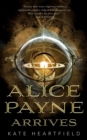 Alice Payne Arrives - Book