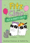 Fitz and Cleo Put a Party on It - Book