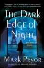 The Dark Edge of Night : A Henri Lefort Mystery - Book