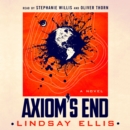 Axiom's End : A Novel - eAudiobook