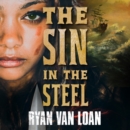 The Sin in the Steel - eAudiobook