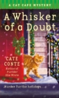 Whisker Of A Doubt: A Cat Caf Mystery - Book