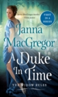 A Duke in Time : The Widow Rules - Book
