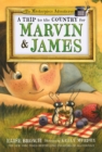 A Trip to the Country for Marvin & James : The Masterpiece Adventures, Book Five - Book