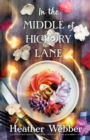 In the Middle of Hickory Lane - Book