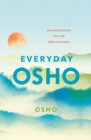 Everyday Osho : 365 Meditations for the Here and Now - Book