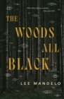 The Woods All Black - Book