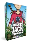 The Mighty Jack Trilogy Boxed Set: Mighty Jack, Mighty Jack and the Goblin King, Mighty Jack and Zita the Spacegirl - Book