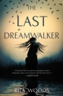 The Last Dreamwalker - Book