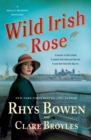 Wild Irish Rose : A Molly Murphy Mystery - Book