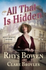 All That Is Hidden : A Molly Murphy Mystery - Book