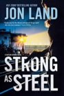 Strong as Steel : A Caitlin Strong Novel - Book