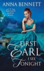 First Earl I See Tonight : A Debutante Diaries Novel - Book