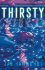 Thirsty: A Novel - Book