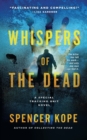 Whispers of the Dead : A Special Tracking Unit Novel - Book