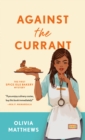 Against the Currant : A Spice Isle Bakery Mystery - Book