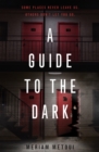 A Guide to the Dark - Book