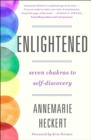 Enlightened : Seven Chakras to Self-Discovery - Book