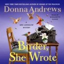 Birder, She Wrote : A Meg Langslow Mystery - eAudiobook